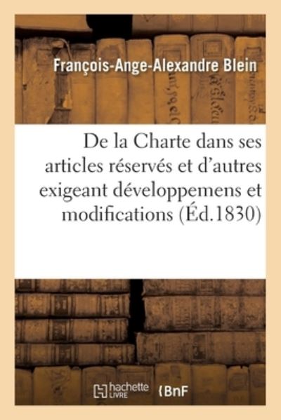 Cover for Blein-F-A-A · Examen de la Charte Dans Ses Articles Reserves (Paperback Book) (2017)