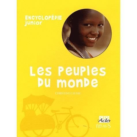 Cover for Christine Causse · Les peuples du monde (Hardcover bog) (2009)