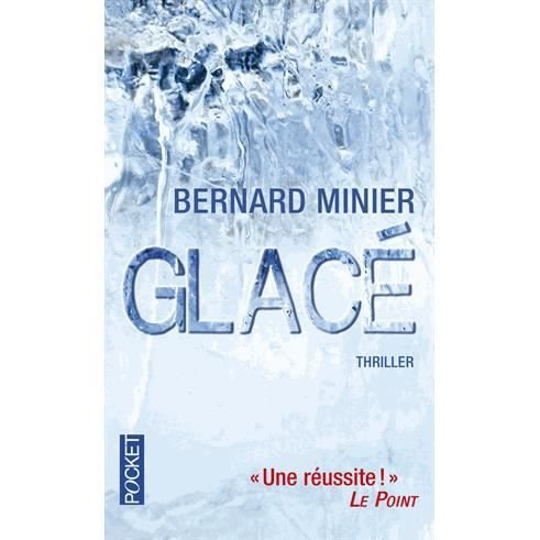 Cover for Bernard Minier · Glace (Paperback Book) (2012)