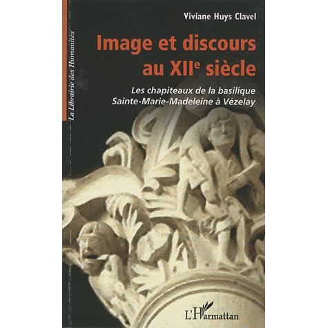 Cover for Vivianne Huys Clavel · Image et discours au XIIe siècle (Paperback Book) (2021)