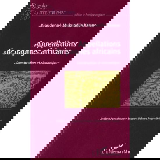 Cover for Dieudonné Mukundila Kembo · Appellations de pagnes africains (Paperback Book) (2021)