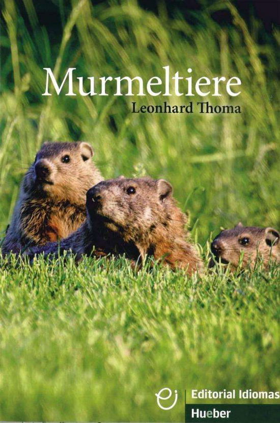 Cover for Leonhard Thoma · Murmeltiere - Buch (Paperback Book) (2016)