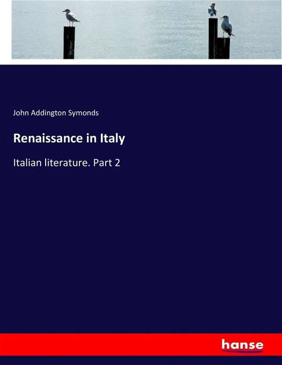Cover for Symonds · Renaissance in Italy (Bog) (2017)