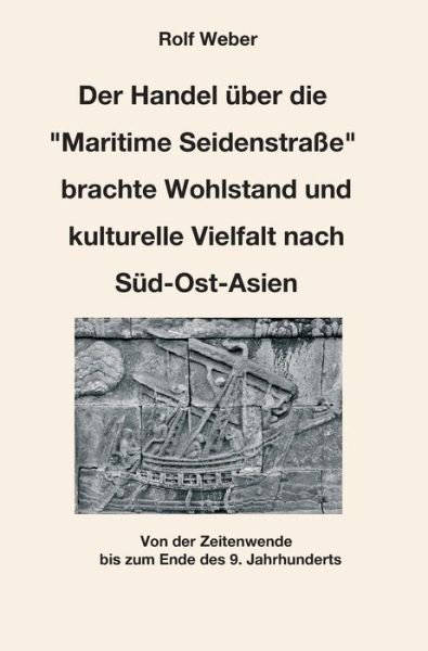 Cover for Weber · Der Handel über die &quot;Maritime Sei (Buch) (2020)