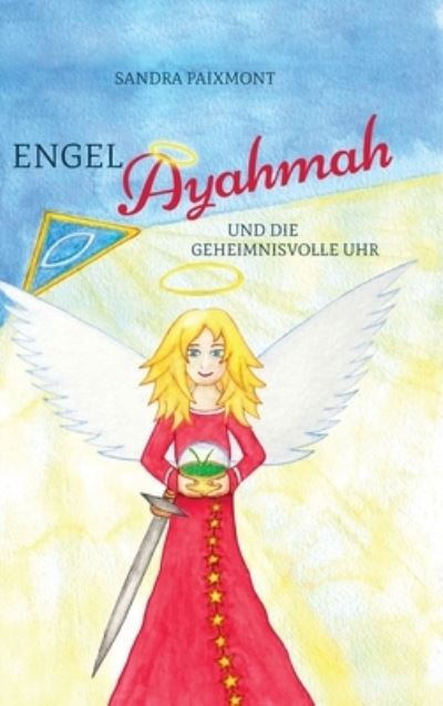 Cover for Sandra Paixmont · Engel Ayahmah (Hardcover bog) (2021)