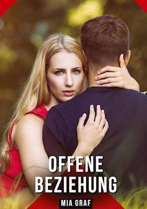 Cover for Mia Graf · Offene Beziehung (Book) (2024)