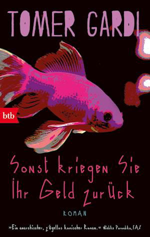Cover for Tomer Gardi · Sonst kriegen Sie Ihr Geld zurück (Book) (2024)