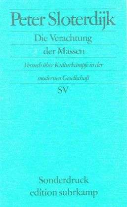 Cover for Sloterdijk · Verachtung der Massen (Book)