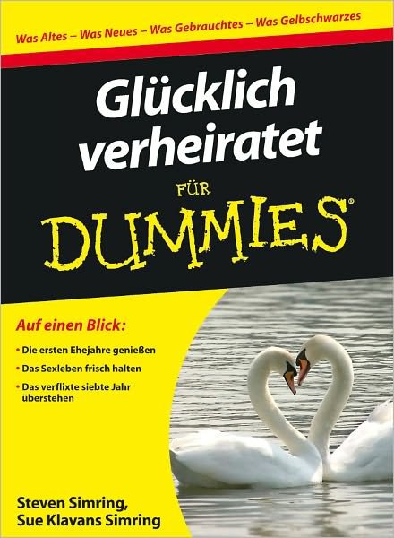 Cover for S Simring · Glucklich Verheiratet fur Dummies (Pocketbok) (2011)