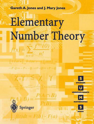 Cover for Gareth A. Jones · Elementary Number Theory - Springer Undergraduate Mathematics Series (Paperback Book) [1st Corrected ed. 1998. Corr. 2nd printing 1998 edition] (1998)