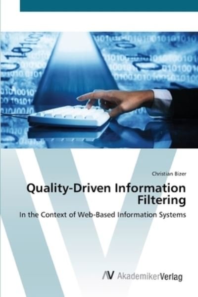 Cover for Bizer · Quality-Driven Information Filter (Book) (2012)