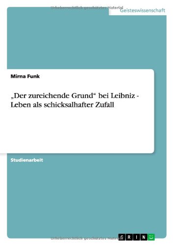 Cover for Funk · Der zureichende Grund  bei Leibniz (Book) [German edition] (2011)