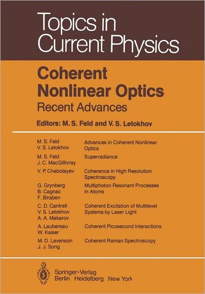 Cover for M S Feld · Coherent Nonlinear Optics: Recent Advances - Topics in Current Physics (Paperback Book) [Softcover reprint of the original 1st ed. 1980 edition] (2011)