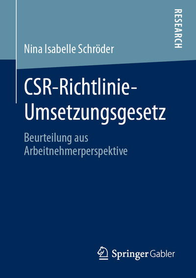 CSR-Richtlinie-Umsetzungsgeset - Schröder - Books - - 9783658291976 - February 14, 2020