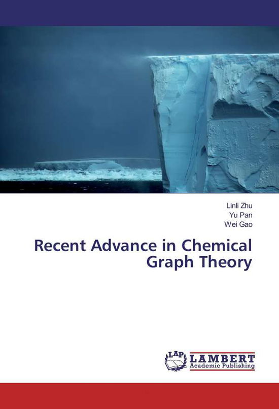 Cover for Zhu · Recent Advance in Chemical Graph Th (Buch)