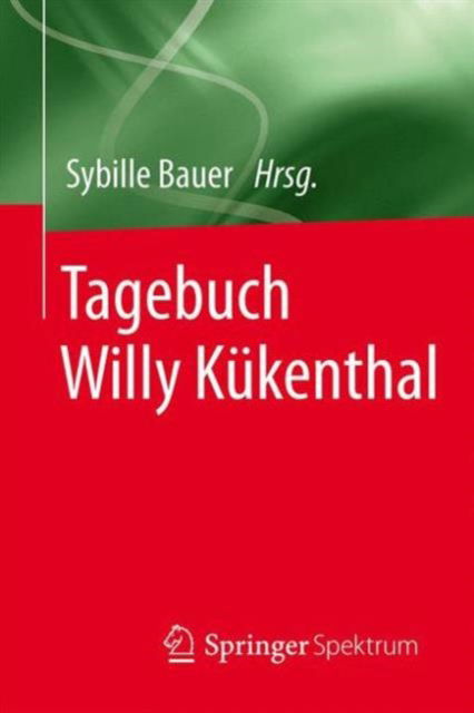 Cover for Tagebuch Willy Kukenthal (Paperback Book) (2015)