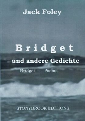 Cover for Jack Foley · Bridget und andere Gedichte (Paperback Book) (2023)