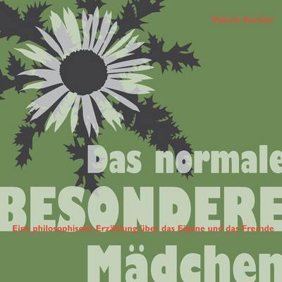 Cover for Forster · Das normale besondere Mädchen (Book) (2016)