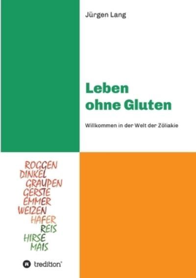 Cover for Lang · Leben ohne Gluten (Bok) (2020)