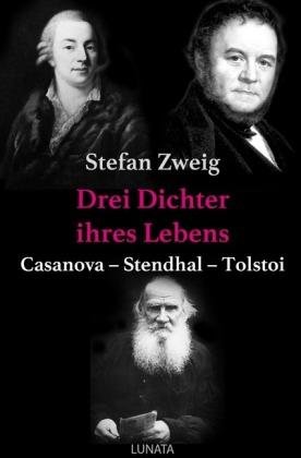 Cover for Zweig · Drei Dichter ihres Lebens (Bog)