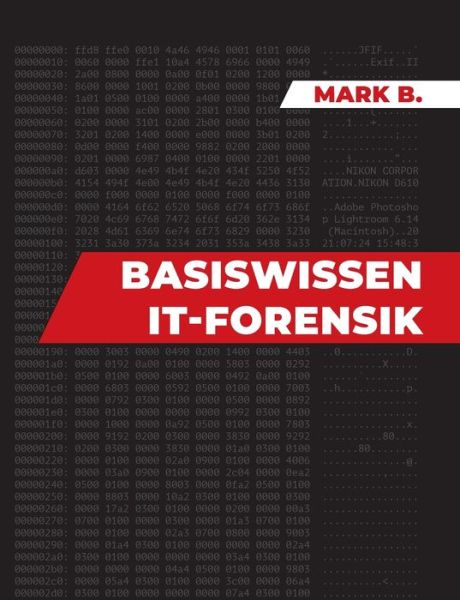 Cover for Mark B · Basiswissen IT Forensik (Paperback Book) (2022)