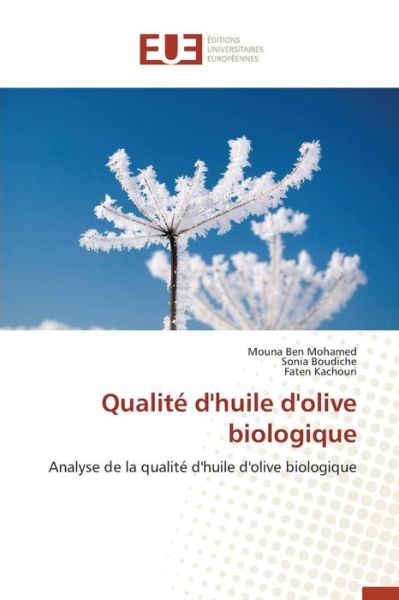 Cover for Ben Mohamed Mouna · Qualite D'huile D'olive Biologique (Paperback Book) (2018)
