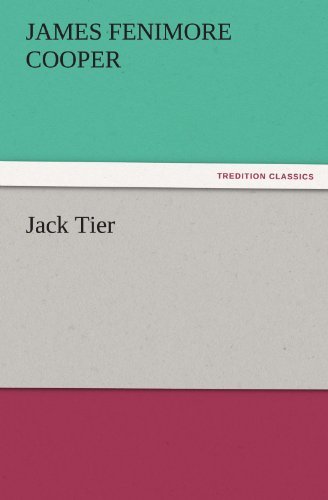 Cover for James Fenimore Cooper · Jack Tier (Tredition Classics) (Pocketbok) (2011)