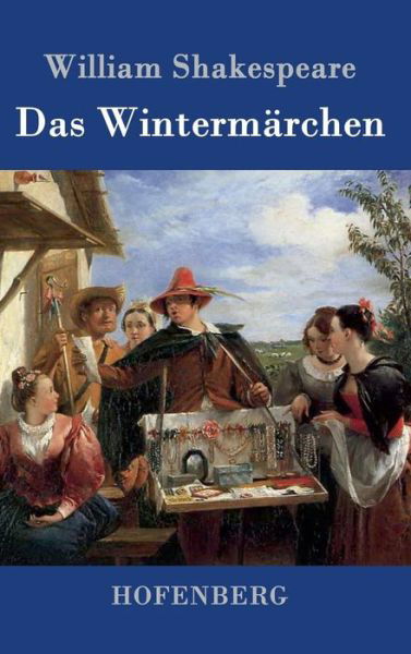 Cover for William Shakespeare · Das Wintermarchen (Innbunden bok) (2015)