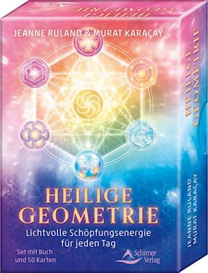 Cover for Jeanne Ruland · Heilige Geometrie - Lichtvolle Schöpfungsenergie für jeden Tag (Book) (2023)