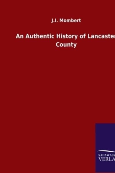 Cover for Mombert · An Authentic History of Lancast (Book) (2020)