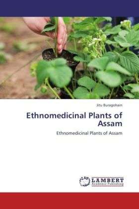 Cover for Buragohain · Ethnomedicinal Plants of Ass (Book)