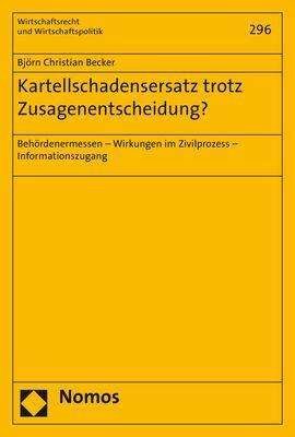 Cover for Becker · Kartellschadensersatz trotz Zusa (Buch) (2018)