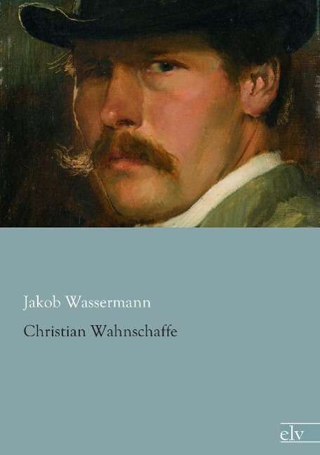 Cover for Wassermann · Christian Wahnschaffe (Book)