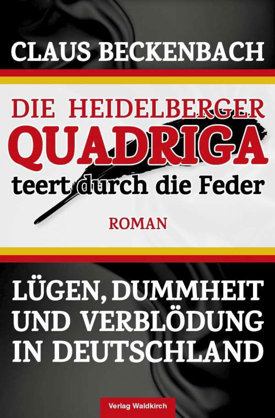 Cover for Beckenbach · Die Heidelberger Quadriga te (Book)