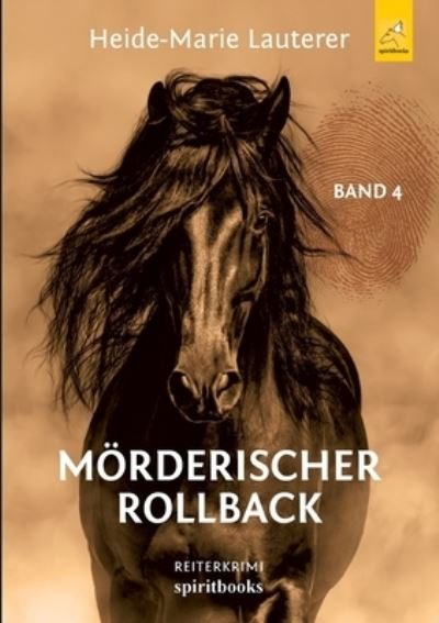 Cover for Heide-Marie Lauterer · Moerderischer Rollback (Paperback Book) (2021)