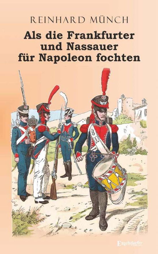 Cover for Münch · Als die Frankfurter und Nassauer (Bog)