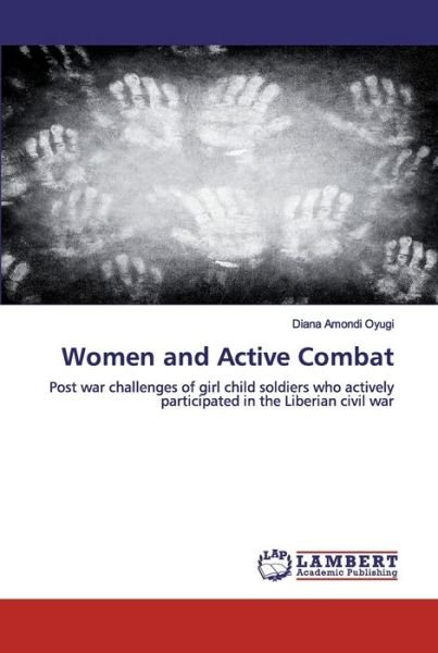 Cover for Oyugi · Women and Active Combat (Book) (2020)