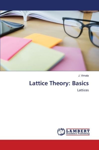 Cover for Vimala · Lattice Theory: Basics (Book) (2020)