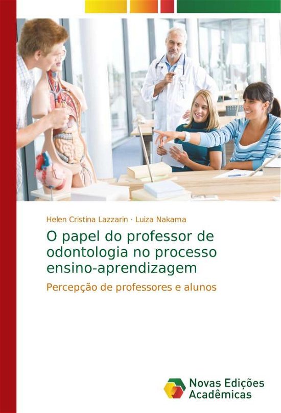 Cover for Lazzarin · O papel do professor de odonto (Book) (2017)