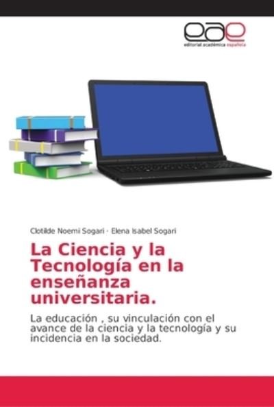 Cover for Sogari · La Ciencia y la Tecnología en la (Bok) (2018)
