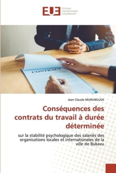 Cover for Jean Claude Muhungusa · Conséquences des contrats du travail à durée déterminée (Paperback Book) (2021)