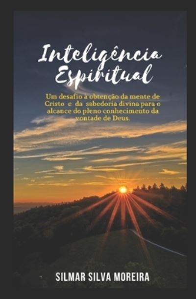 Cover for Silmar Silva Moreira · Inteligencia Espiritual (Paperback Book) (2020)