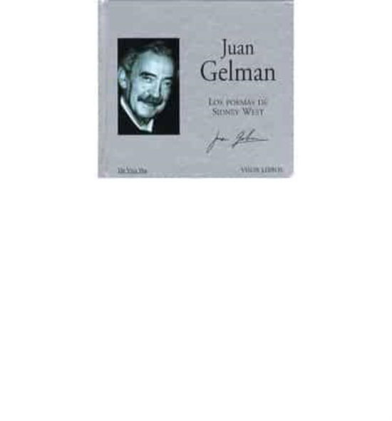 Cover for Juan Gelman · Los poemas de Sidney West (MERCH) (2008)