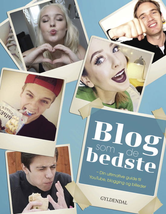 Cover for Stine Bødker · Blog som de bedste - din ultimative guide til YouTube, blogging og billeder (Innbunden bok) [1. utgave] (2016)