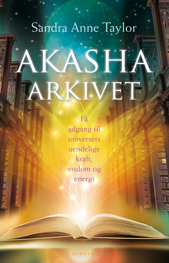 Cover for Sandra Anne Taylor · Akasha-arkivet (Sewn Spine Book) [1. Painos] (2017)