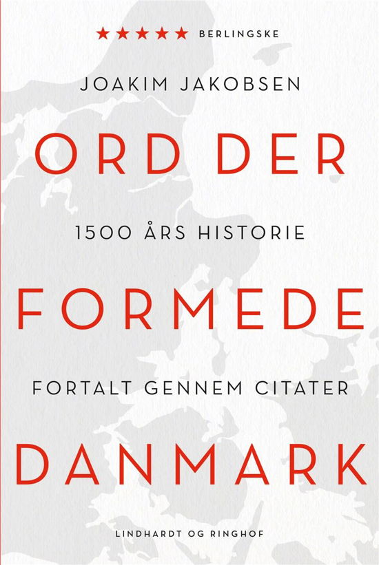 Ord der formede Danmark - Joakim Jakobsen - Bøger - Lindhardt og Ringhof - 9788711982976 - 1. december 2019