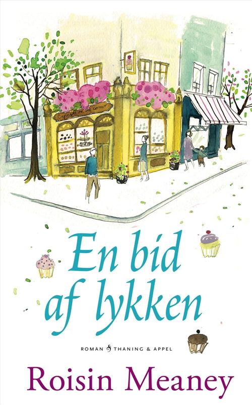 Cover for Roisin Meaney · En bid af lykken (Bound Book) [1st edition] (2011)