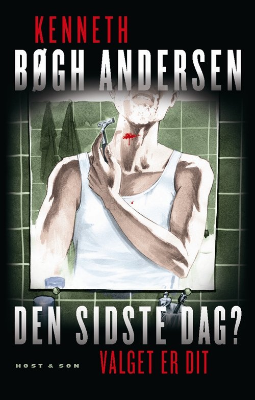 Cover for Kenneth Bøgh Andersen · Den sidste dag? (Hæftet bog) [1. udgave] (2010)
