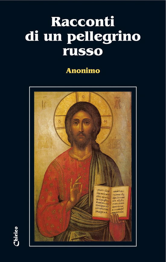 Cover for Anonimo · Racconti Di Un Pellegrino Russo (Book)