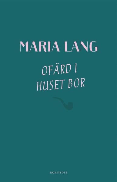 Cover for Maria Lang · Ofärd i huset bor (ePUB) (2019)